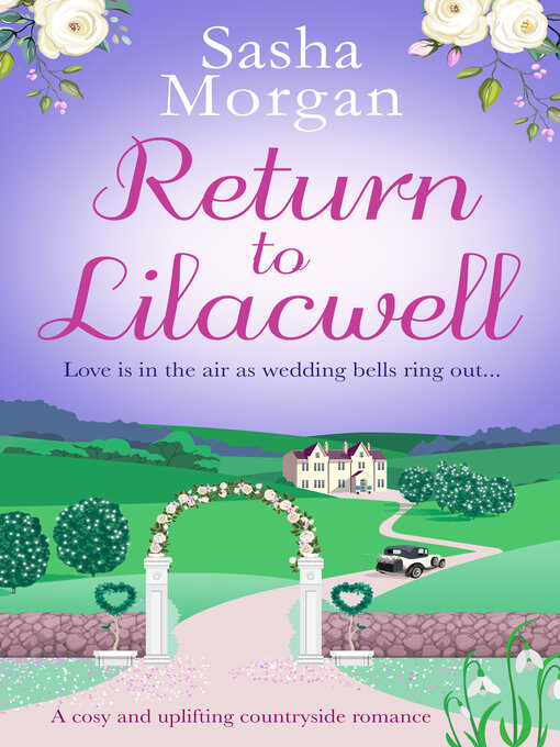 Title details for Return to Lilacwell by Sasha Morgan - Available